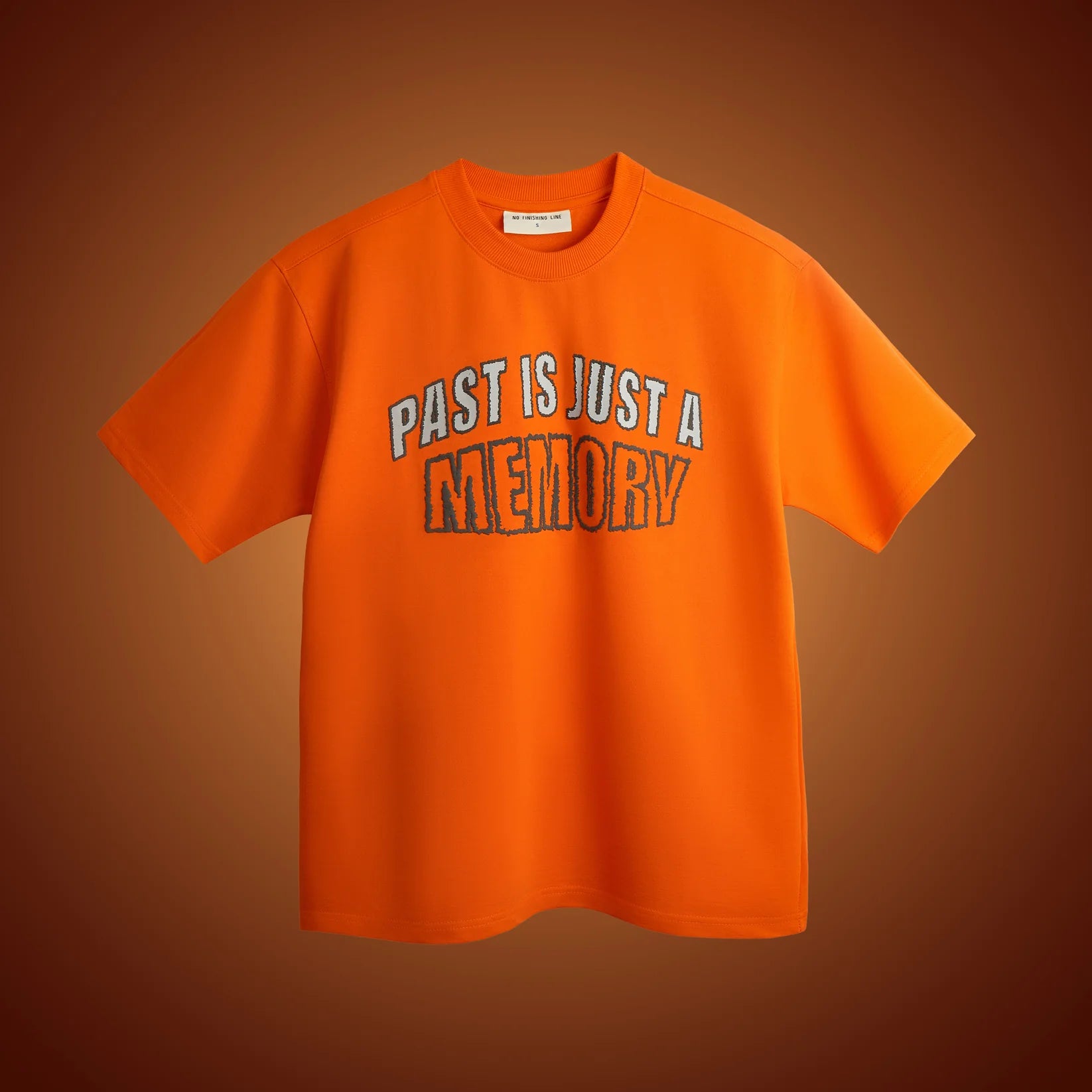 PAST IS JUST A  MEMORY T-SHIRT