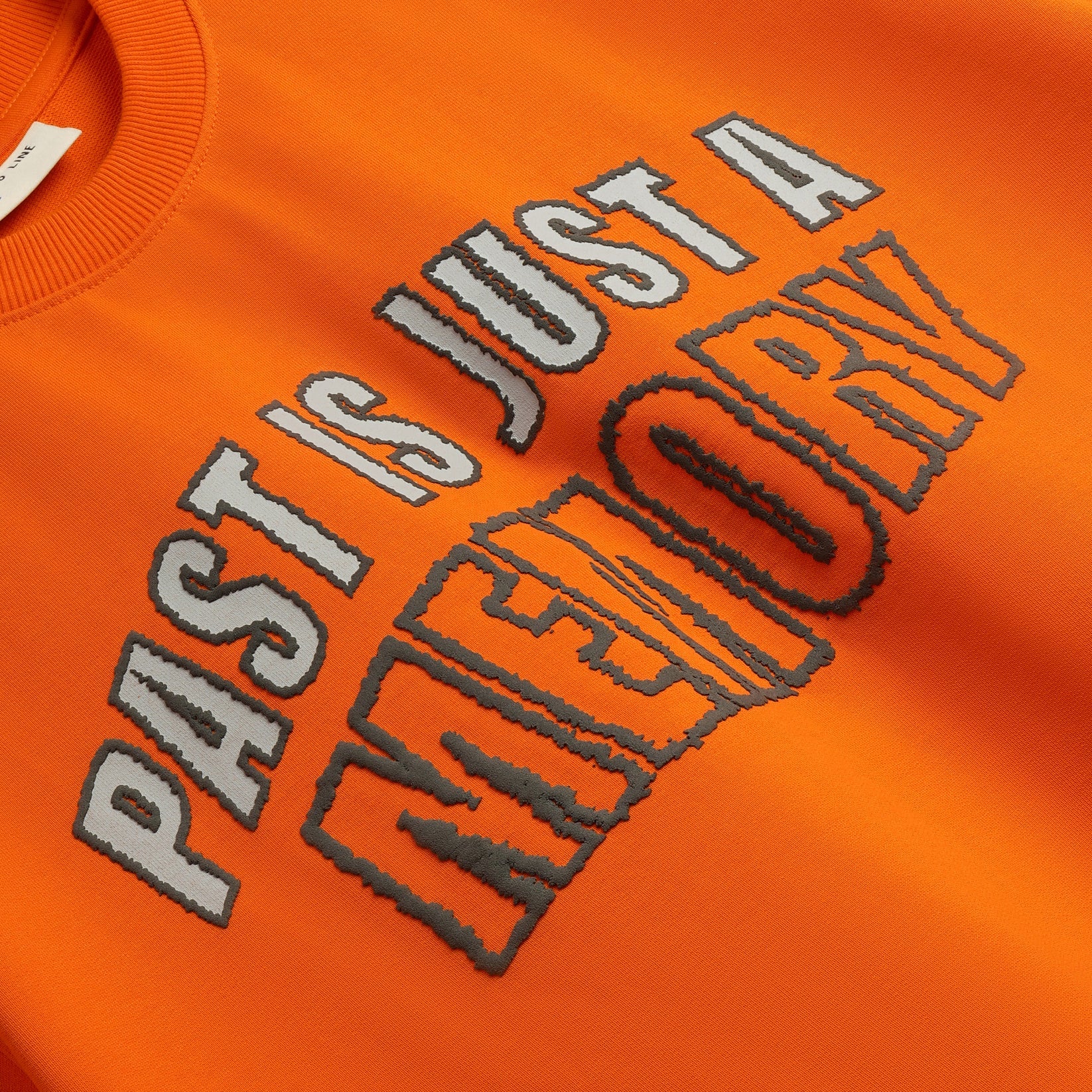 PAST IS JUST A  MEMORY T-SHIRT